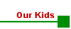 Our Kids